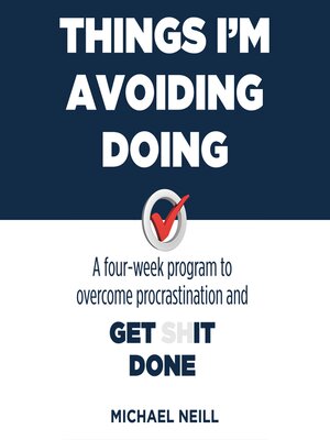 cover image of Things I'm Avoiding Doing